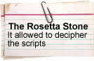 The Rosetta Stone